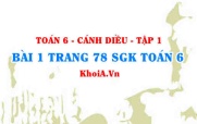 Bài 1 trang 78 SGK Toán 6 tập 1 Cánh Diều